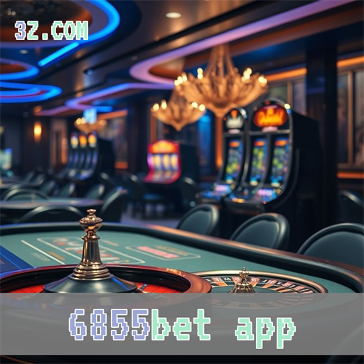 Experiência Premium na Plataforma da 6855bet App para Jogadores